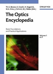 book The optics encyclopedia: basic foundations and practical applications