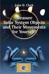 book Measure Solar System Objects and Their Movements for Yourself!