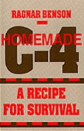 book Homemade C-4: A Recipe for Survival