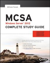 book MCSA Windows Server 2012 Complete Study Guide: Exams 70-410, 70-411, 70-412, and 70-417