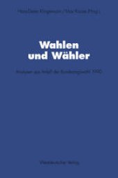 book Wahlen und Wähler: Analysen aus Anlaß der Bundestagswahl 1990