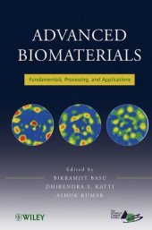 book Advanced Biomaterials: Fundamentals, Processing, and Applications