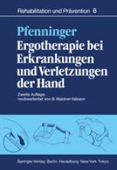 book Ergotherapie bei Erkrankungen und Verletzungen der Hand: Leitfaden für Ergotherapeuten