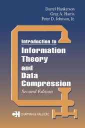 book Introduction to Information Theory and Data Compression, Second Edition