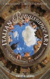 book Italian Renaissance Art: Understanding its Meaning