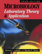 book Microbiology: Laboratory Theory and Application