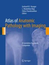 book Atlas of Anatomic Pathology with Imaging: A Correlative Diagnostic Companion