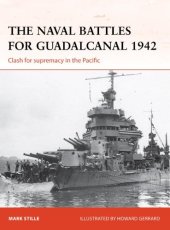 book The Naval Battles for Guadalcanal 1942: Clash for supremacy in the Pacific