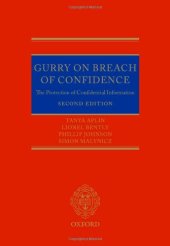 book Gurry on Breach of Confidence: The Protection of Confidential Information