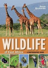 book Wildlife of East Africa: A Photographic Guide