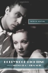 book Hollywood Hollywood Lighting from the Silent Era to Film Noir