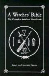 book A Witches' Bible: The Complete Witches' Handbook