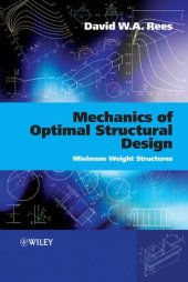 book Mechanics of Optimal Structural Design: Minimum Weight Structures