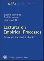 book Lectures on Empirical Processes: Theory and Statistical Applications