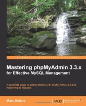 book Mastering phpMyAdmin 3.3.x for Effective MySQL Management