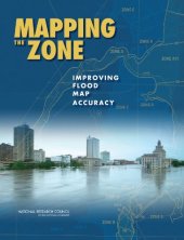 book Mapping the Zone: Improving Flood Map Accuracy