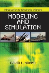 book Introduction to Electronic Warfare Modeling and Simulation