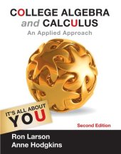 book College Algebra and Calculus: An Applied Approach