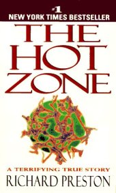 book The Hot Zone: A Terrifying True Story