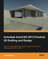book Autodesk AutoCAD 2013 Practical 3D Drafting and Design