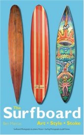 book The Surfboard: Art, Style, Stoke