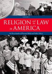 book Religion and the Law in America: An Encyclopedia of Personal Belief and Public Policy