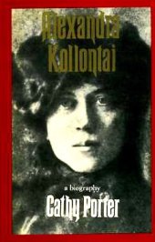 book Alexandra Kollontai: A Biography