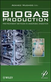 book Biogas Production: Pretreatment Methods in Anaerobic Digestion