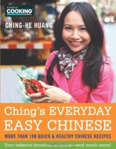 book Ching's Everyday Easy Chinese: More Than 100 Quick & Healthy Chinese Recipes