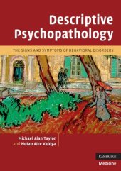 book Descriptive Psychopathology: The Signs and Symptoms of Behavioral Disorders