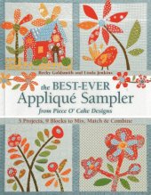 book The Best-Ever Applique Sampler from Piece O'Cake Designs