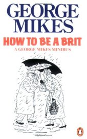 book How to Be a Brit