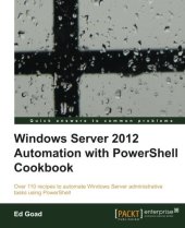 book Windows Server 2012 Automation with PowerShell Cookbook