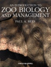 book An Introduction to Zoo Biology and Management