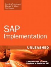 book SAP Implementation Unleashed: A Business and Technical Roadmap to Deploying SAP