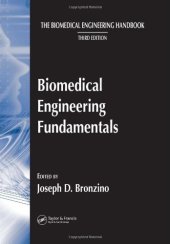 book The Biomedical Engineering Handbook, Third Edition: Biomedical Engineering Fundamentals