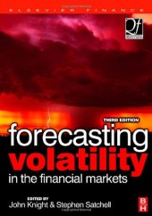 book Forecasting Volatility in the Financial Markets, Third Edition