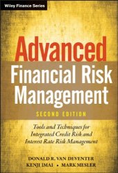 book Advanced Financial Risk Management: Tools and Techniques for Integrated Credit Risk and Interest Rate Risk Management