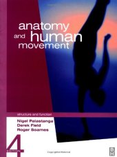 book Anatomy and Human Movement: Structure and Function, 4e