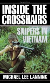 book Inside the Crosshairs: Snipers in Vietnam