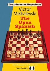 book Grandmaster Repertoire 13: The Open Spanish