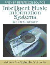 book Intelligent Music Information Systems: Tools and Methodologies