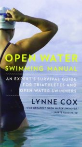 book Open Water Swimming Manual: An Expert's Survival Guide for Triathletes and Open Water Swimmers