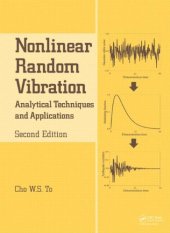 book Nonlinear Random Vibration, Analytical Techniques and Applications