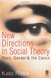 book New Directions in Social Theory: Race, Gender and the Canon