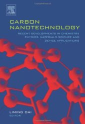 book Carbon Nanotechnology: Recent Developments in Chemistry, Physics, Materials Science and Device Applications