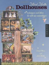 book Mixed-Media Dollhouses: Techniques and Ideas for Doll-size Assemblages