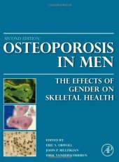 book Osteoporosis in Men, Second Edition: The Effects of Gender on Skeletal Health