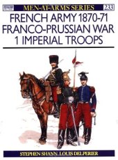 book The French Army of the Franco-Prussian War