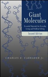 book Giant Molecules: Essential Materials for Everyday Living and Problem Solving